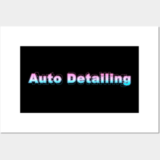 Auto Detailing Posters and Art